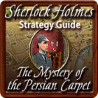 Permainan Sherlock Holmes: The Mystery of the Persian Carpet Strategy Guide