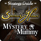 Permainan Sherlock Holmes: The Mystery of the Mummy Strategy Guide