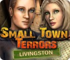 Permainan Small Town Terrors: Livingston