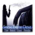 Permainan Special Enquiry Detail: The Hand that Feeds