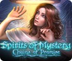 Permainan Spirits of Mystery: Chains of Promise