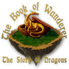 Permainan The Book of Wanderer: The Story of Dragons Permainan The Book of Wanderer: The Story of Dragons