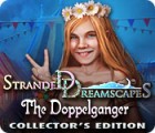 Permainan Stranded Dreamscapes: The Doppelganger Collector's Edition