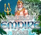 Permainan Tales of Empire: Rome