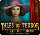 Permainan Tales of Terror: Estate of the Heart Collector's Edition