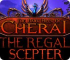Permainan The Dark Hills of Cherai 2: The Regal Scepter