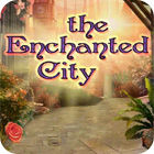 Permainan The Enchanted City