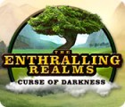 Permainan The Enthralling Realms: Curse of Darkness