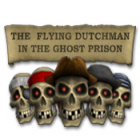 Permainan The Flying Dutchman - In The Ghost Prison