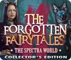 Permainan The Forgotten Fairy Tales: The Spectra World Collector's Edition