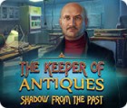 Permainan The Keeper of Antiques: Shadows From the Past