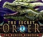 Permainan The Secret Order: The Buried Kingdom