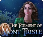 Permainan The Torment of Mont Triste
