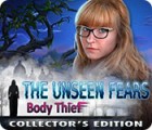 Permainan The Unseen Fears: Body Thief Collector's Edition