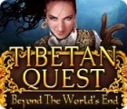 Permainan Tibetan Quest: Beyond the World's End