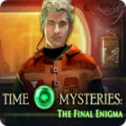 Permainan Time Mysteries: The Final Enigma