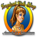 Permainan Tropical Fish Shop: Annabel's Adventure