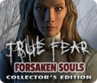 Permainan True Fear: Forsaken Souls Collector's Edition