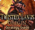 Permainan Twisted Lands: Origin Strategy Guide