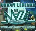 Permainan Urban Legends: The Maze Strategy Guide