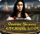 Permainan Vampire Secrets: Eternal Love