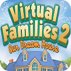 Permainan Virtual Families 2: Our Dream House