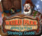 Permainan Weird Park: Broken Tune Strategy Guide