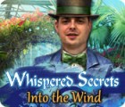 Permainan Whispered Secrets: Into the Wind
