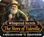 Permainan Whispered Secrets: The Story of Tideville Collector's Edition
