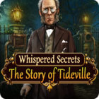 Permainan Whispered Secrets: The Story of Tideville