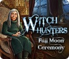 Permainan Witch Hunters: Full Moon Ceremony