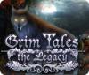Permainan Grim Tales: The Legacy