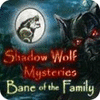 Permainan Shadow Wolf Mysteries: Bane of the Family Collector's Edition