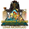 Permainan Alexandra Fortune - Mystery of the Lunar Archipelago