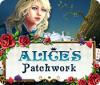 Permainan Alice's Patchwork