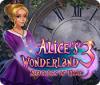 Permainan Alice's Wonderland 3: Shackles of Time