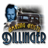 Permainan Amazing Heists: Dillinger