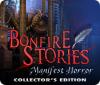 Permainan Bonfire Stories: Manifest Horror Collector's Edition