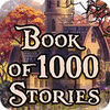 Permainan Book Of 1000 Stories