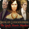 Permainan Brink of Consciousness: The Lonely Hearts Murders