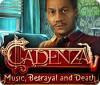 Permainan Cadenza: Music, Betrayal and Death
