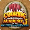 Permainan Cooking Academy 3: Recipe for Success