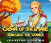 Permainan Crown Of The Empire: Around the World Collector's Edition