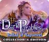 Permainan Dark Parables: Ballad of Rapunzel Collector's Edition