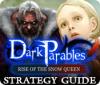 Permainan Dark Parables: Rise of the Snow Queen Strategy Guide