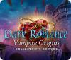 Permainan Dark Romance: Vampire Origins Collector's Edition