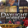 Permainan Daylight Robbery