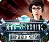Permainan Dead Reckoning: Brassfield Manor