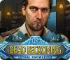 Permainan Dead Reckoning: Lethal Knowledge