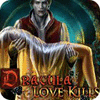 Permainan Dracula: Love Kills Collector's Edition